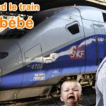 Prendre le train avec bébé