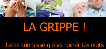 La grippe : elle fait bien chier les enfants et les parents